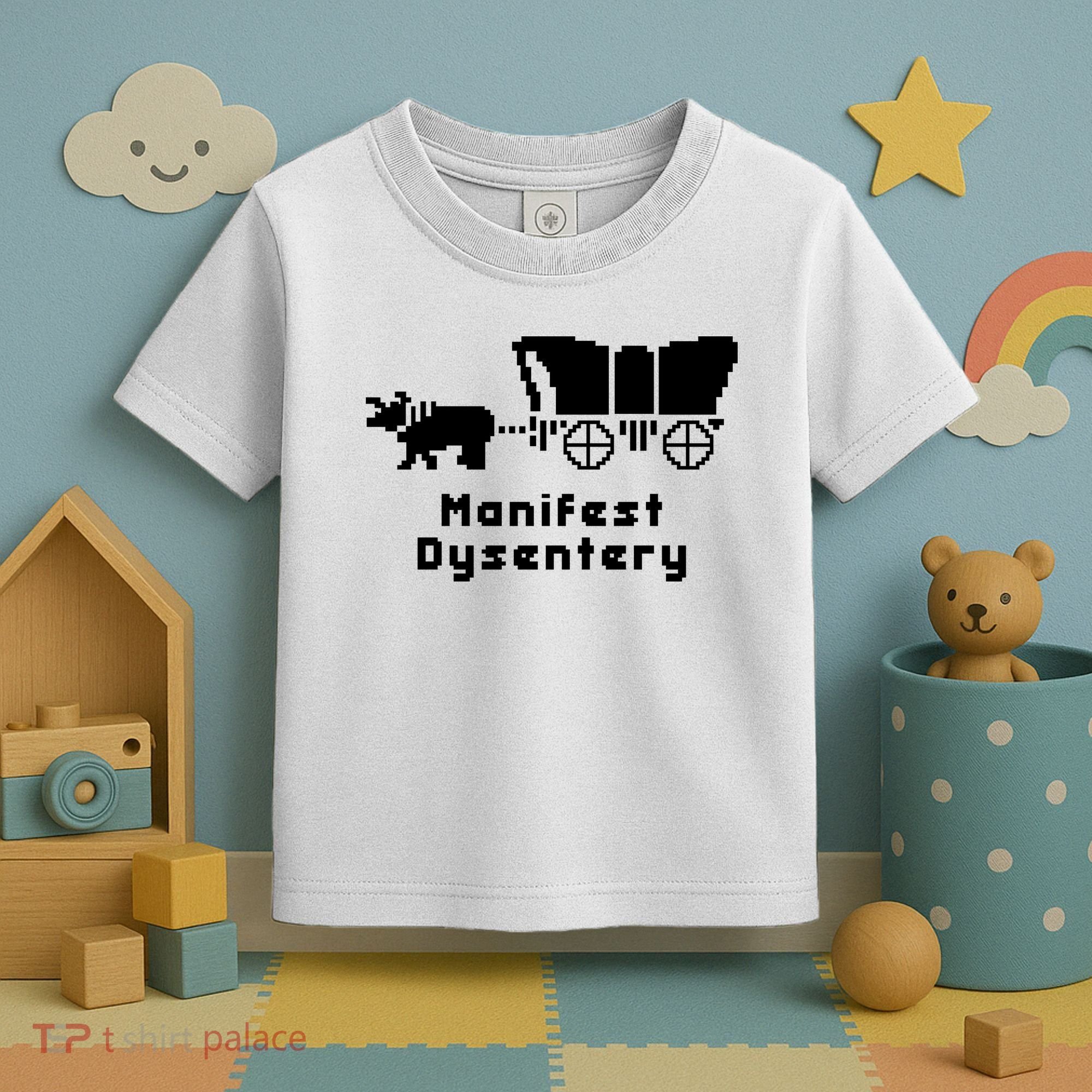 Oregon Trail Manifest Dysentery Toddler T-Shirt