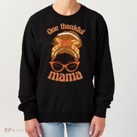 One Thankful Mama Autumn Festive Hair Bun Women's Sweatshirt thumb 0