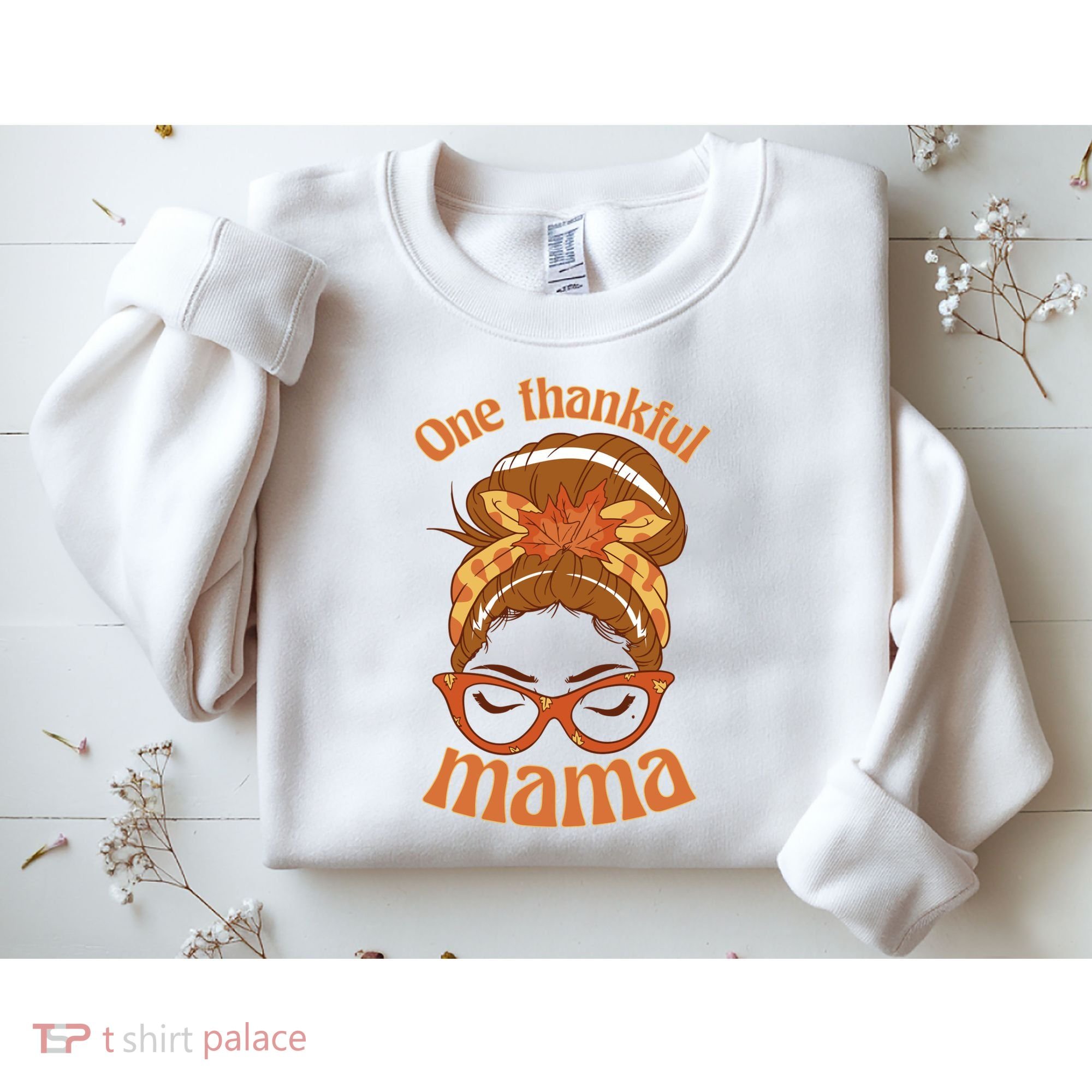 One Thankful Mama Autumn Festive Hair Bun Sweatshirt