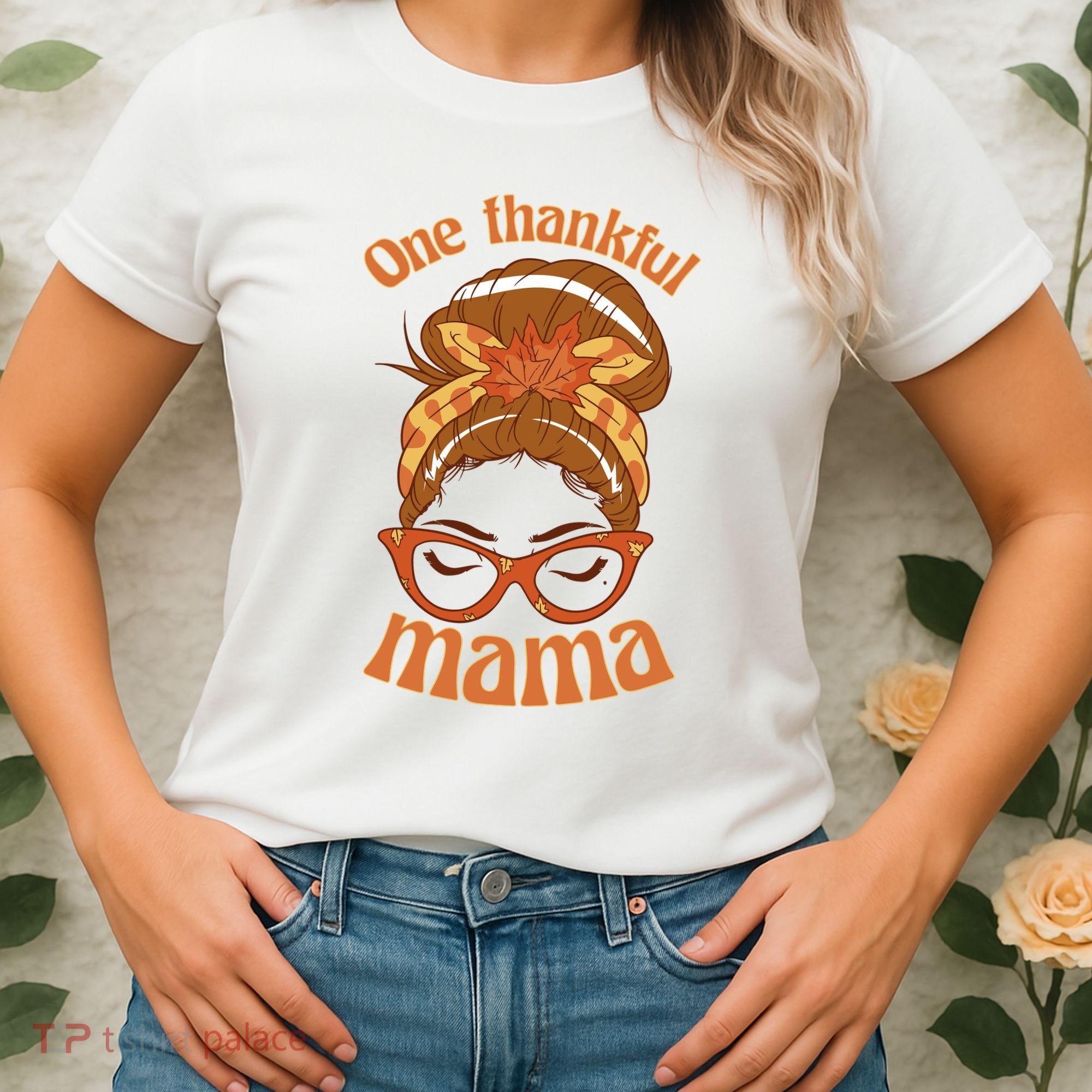 One Thankful Mama Autumn Festive Hair Bun Women's T-Shirt