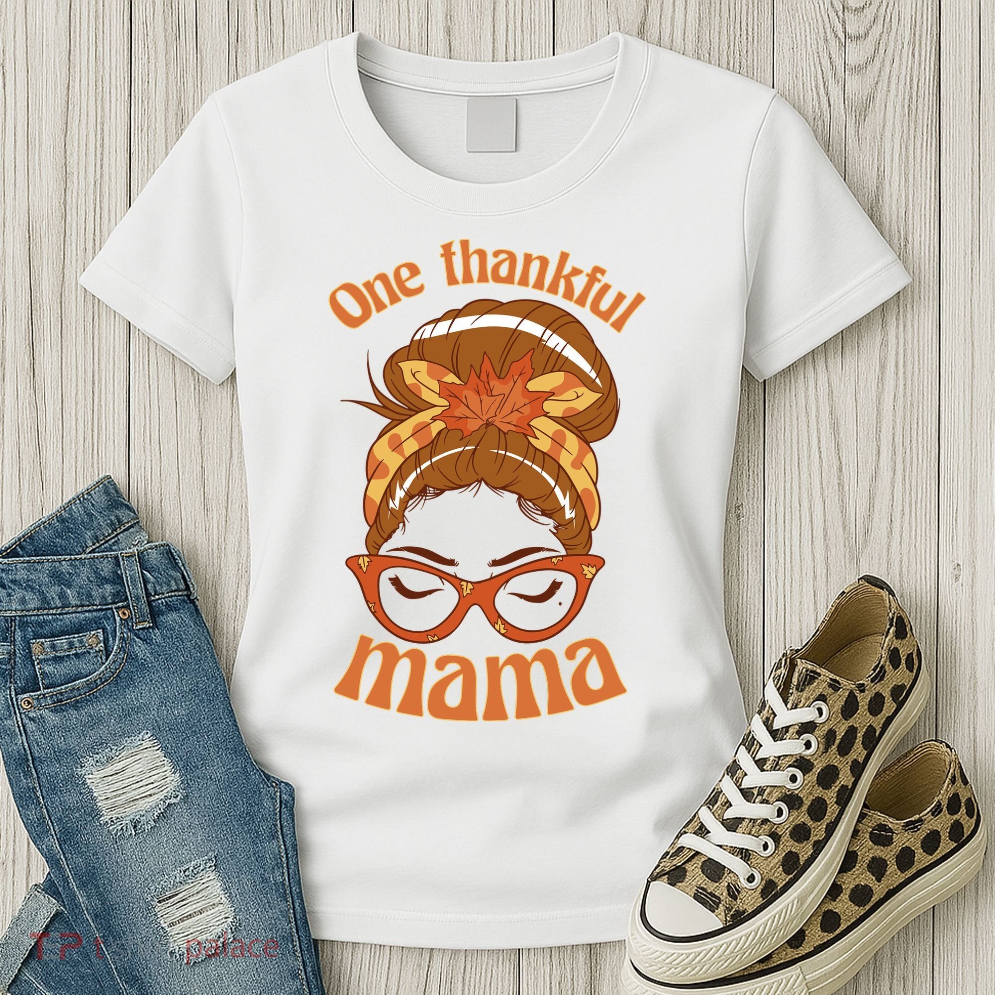 One Thankful Mama Autumn Festive Hair Bun Women's T-Shirt