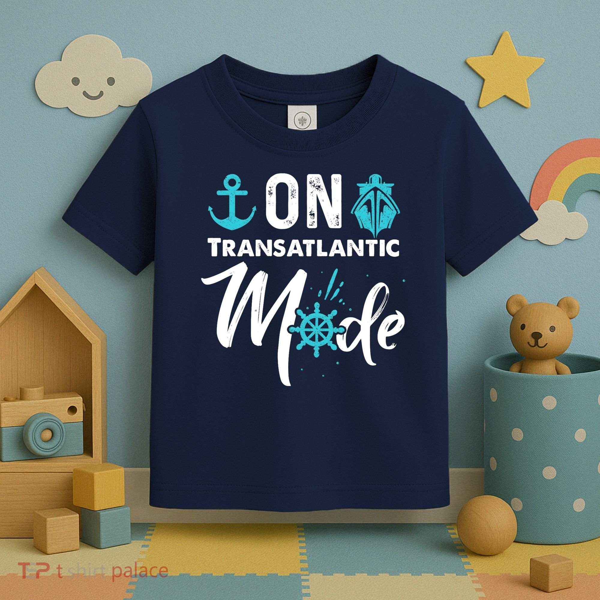 On Transatlantic Mode Transatlantics Cruise Toddler T-Shirt