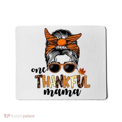 One Thankful Mama Fall Thanksgiving Festive Mousepad