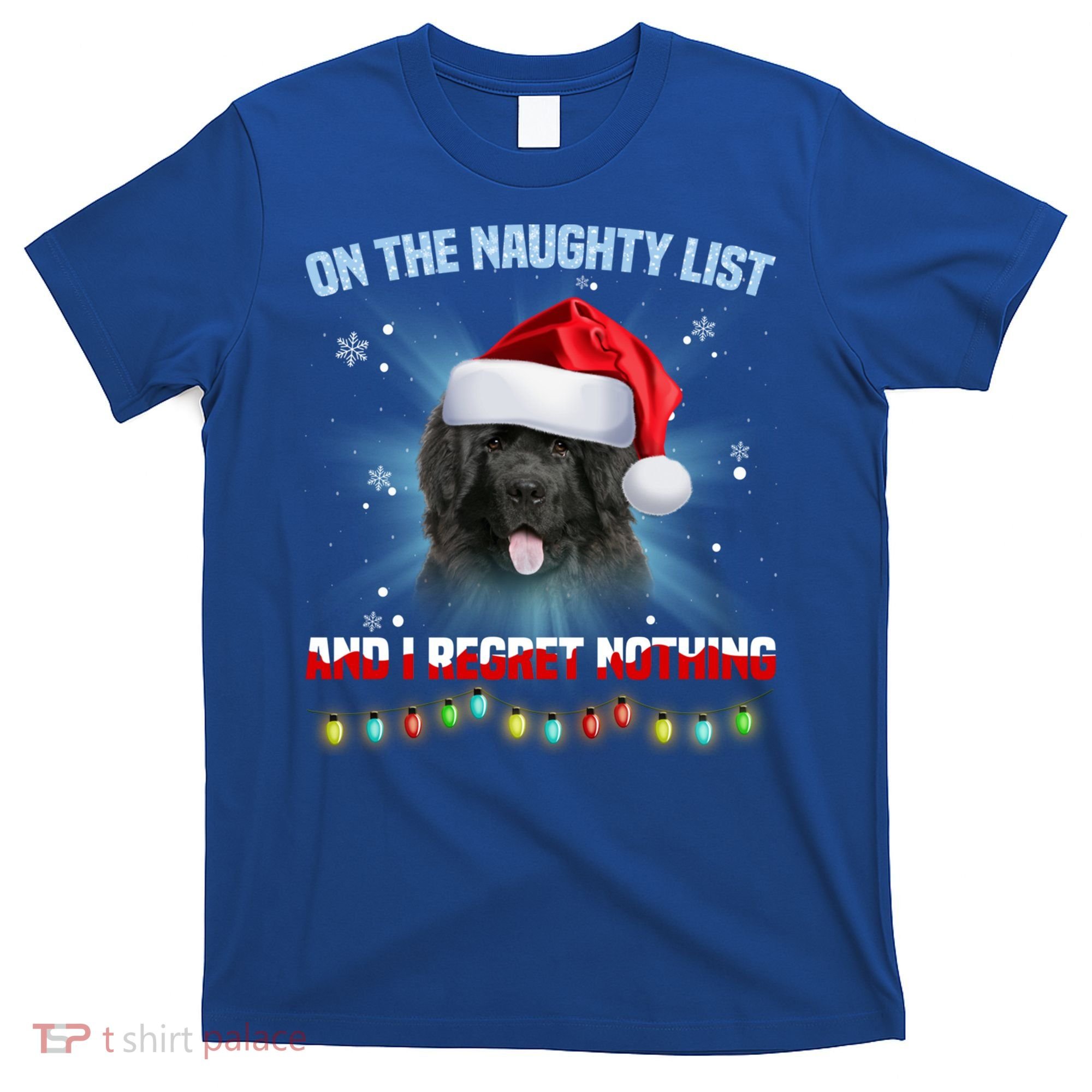 On The Naughty List And Newfoundland Dog Santa Hat Christmas Gift T-Shirt
