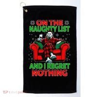 On The Naughty List And I Regret Nothing Horror Christmas Golf Towel thumb 0