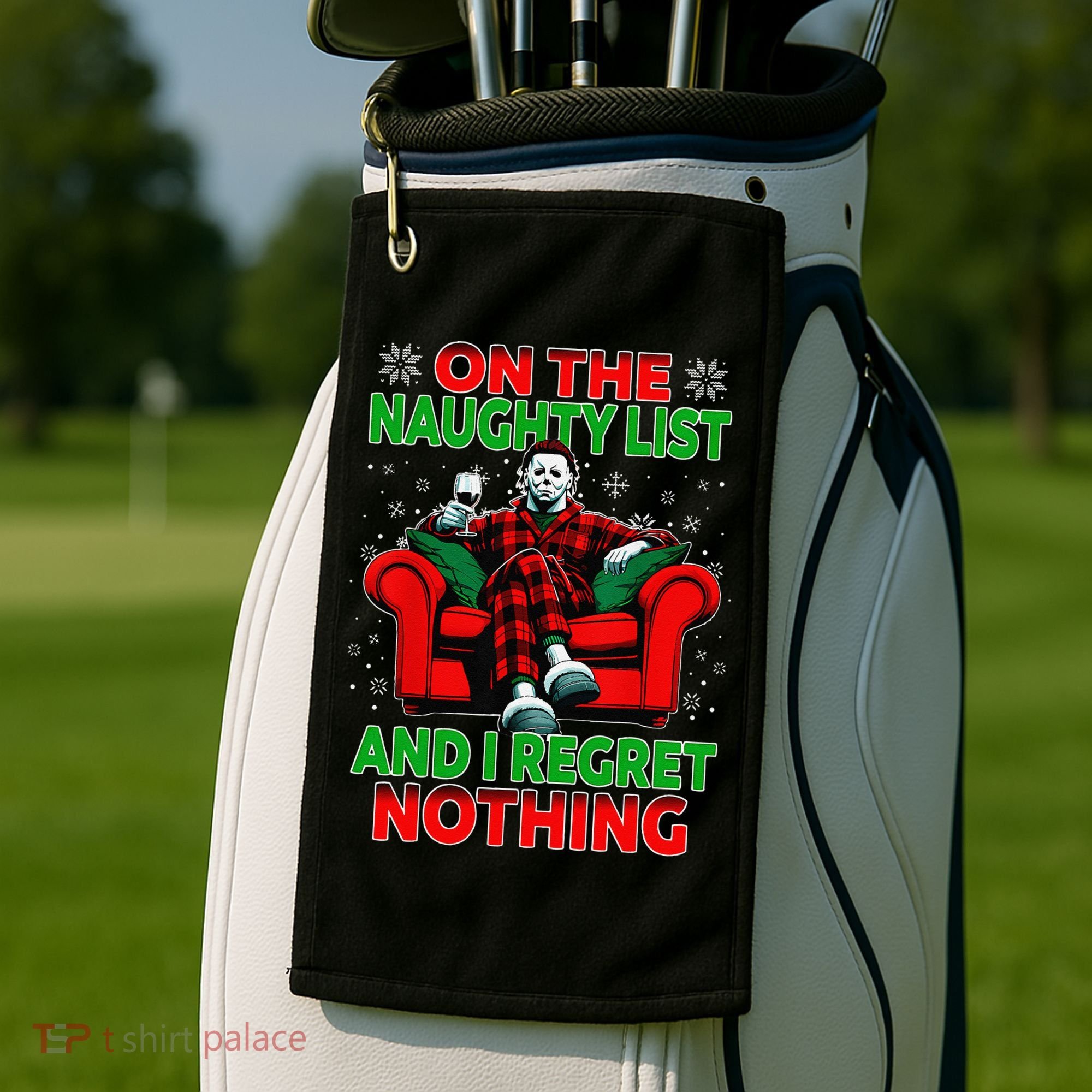 On The Naughty List And I Regret Nothing Horror Christmas Golf Towel