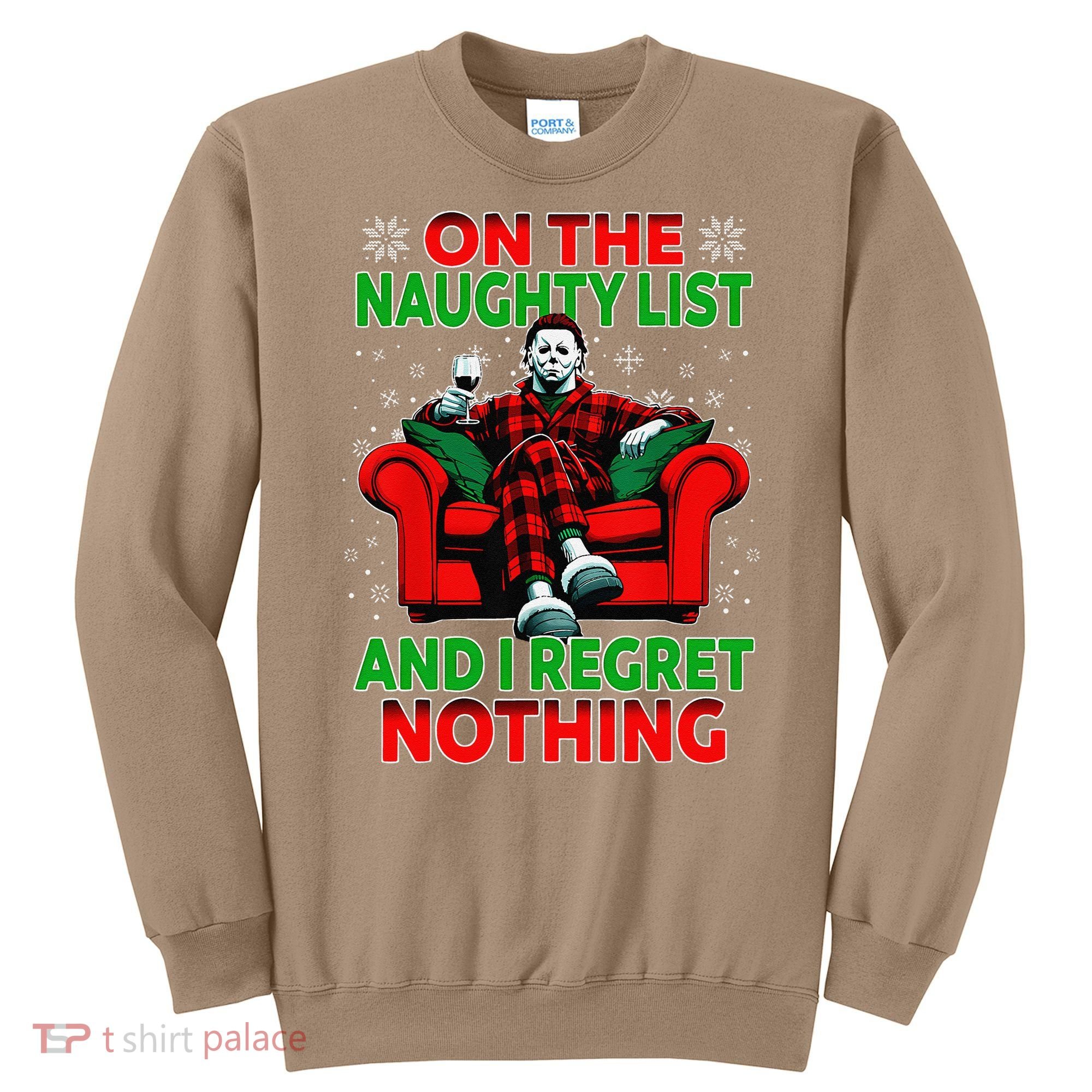 On The Naughty List And I Regret Nothing Horror Christmas Sweatshirt