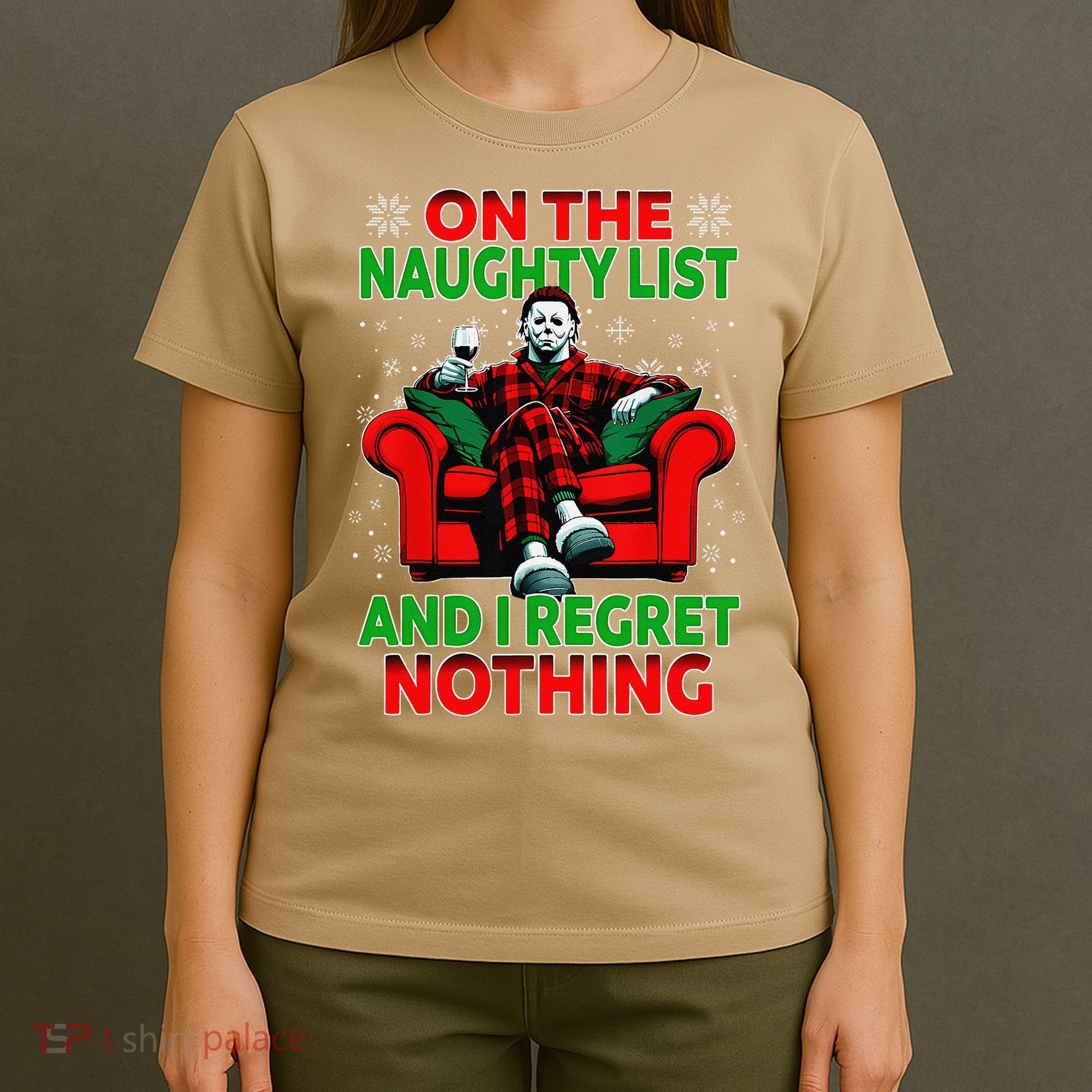 On The Naughty List And I Regret Nothing Horror Christmas T-Shirt