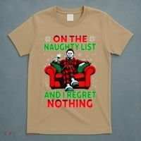 On The Naughty List And I Regret Nothing Horror Christmas T-Shirt thumb 5