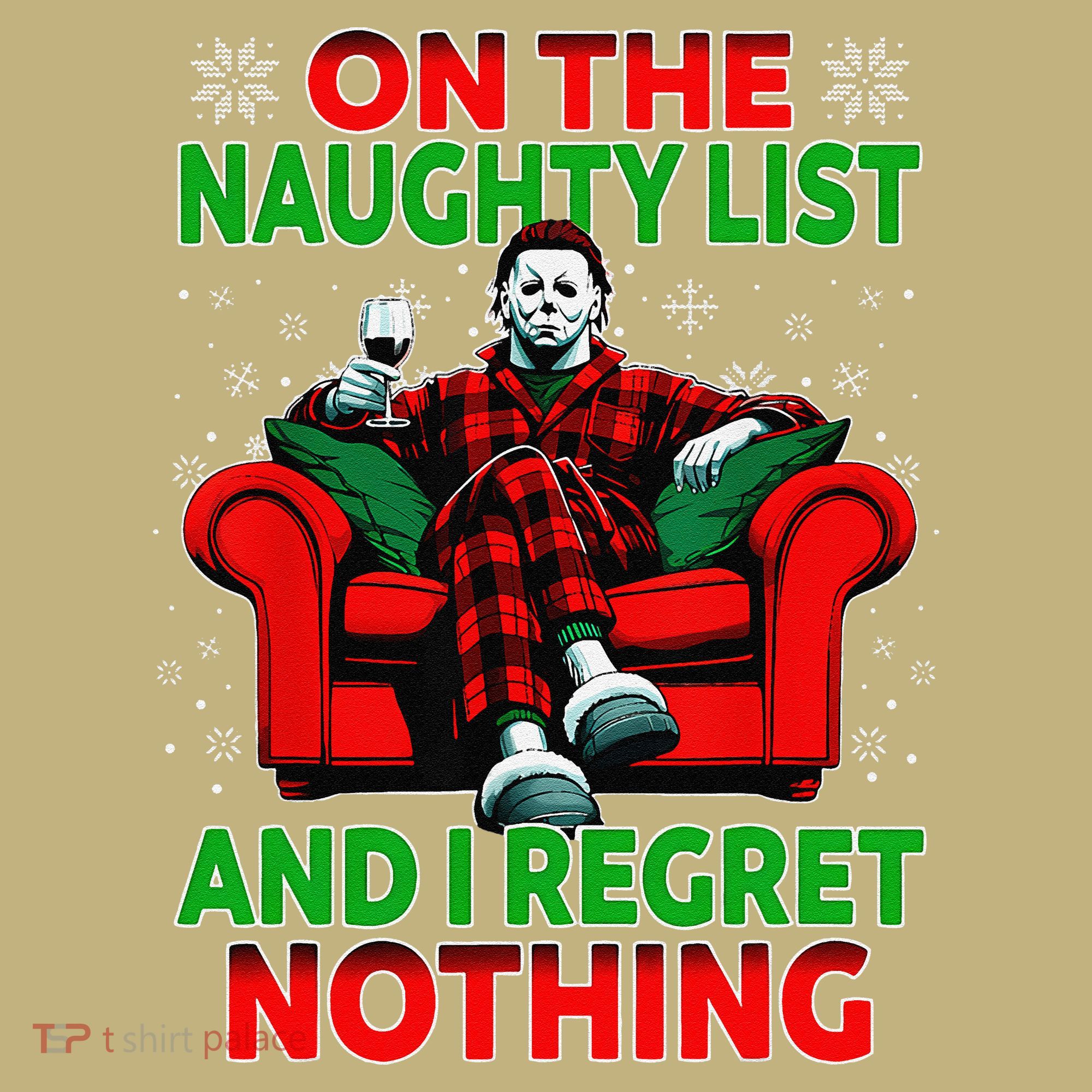On The Naughty List And I Regret Nothing Horror Christmas Polo