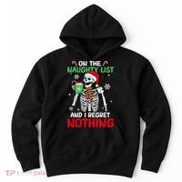On The Naughty List And I Regret Nothing Christmas Hoodie thumb 0
