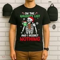 On The Naughty List And I Regret Nothing Christmas T-Shirt thumb 6