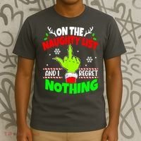 On The Naughty List And I Regret Nothing Middle Finger Funny Christmas T-Shirt thumb 3