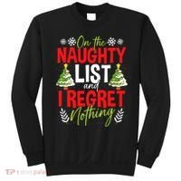 On The Naughty List And I Regret Nothing Christmas Xmas Sweatshirt thumb 0
