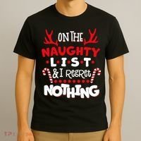 On The Naughty List I Regret Nothing T-Shirt thumb 3