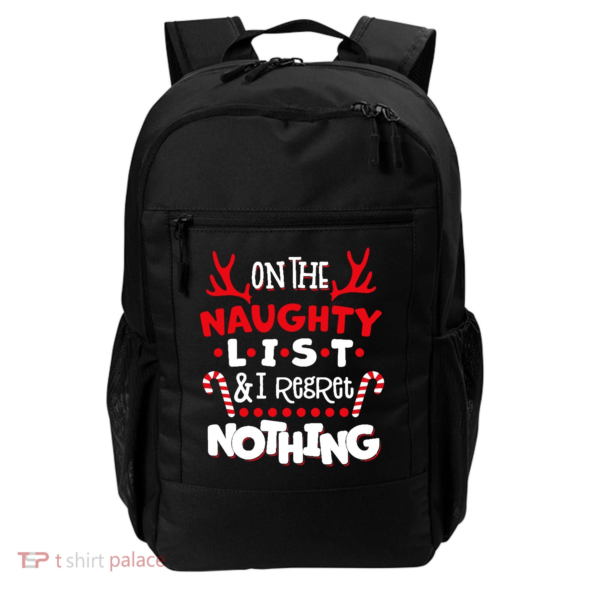 On The Naughty List I Regret Nothing Backpack
