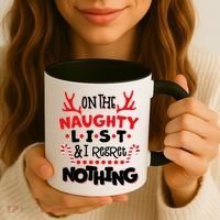On The Naughty List I Regret Nothing Coffee Mug thumb 3