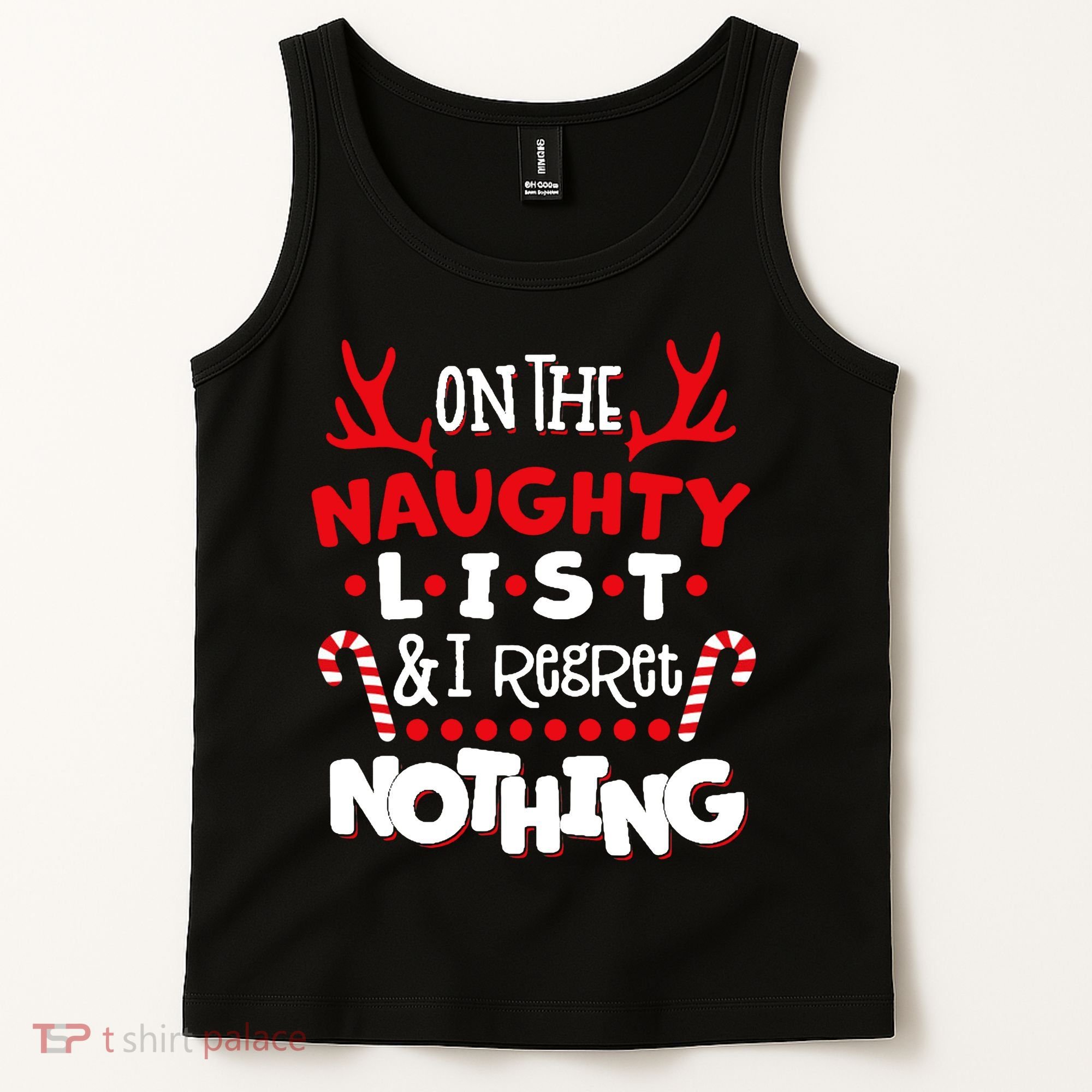 On The Naughty List I Regret Nothing Tank Top
