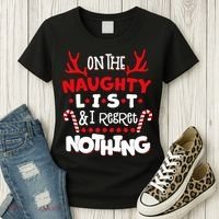 On The Naughty List I Regret Nothing Women's T-Shirt thumb 3