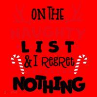 On The Naughty List I Regret Nothing Santa Hat thumb 1