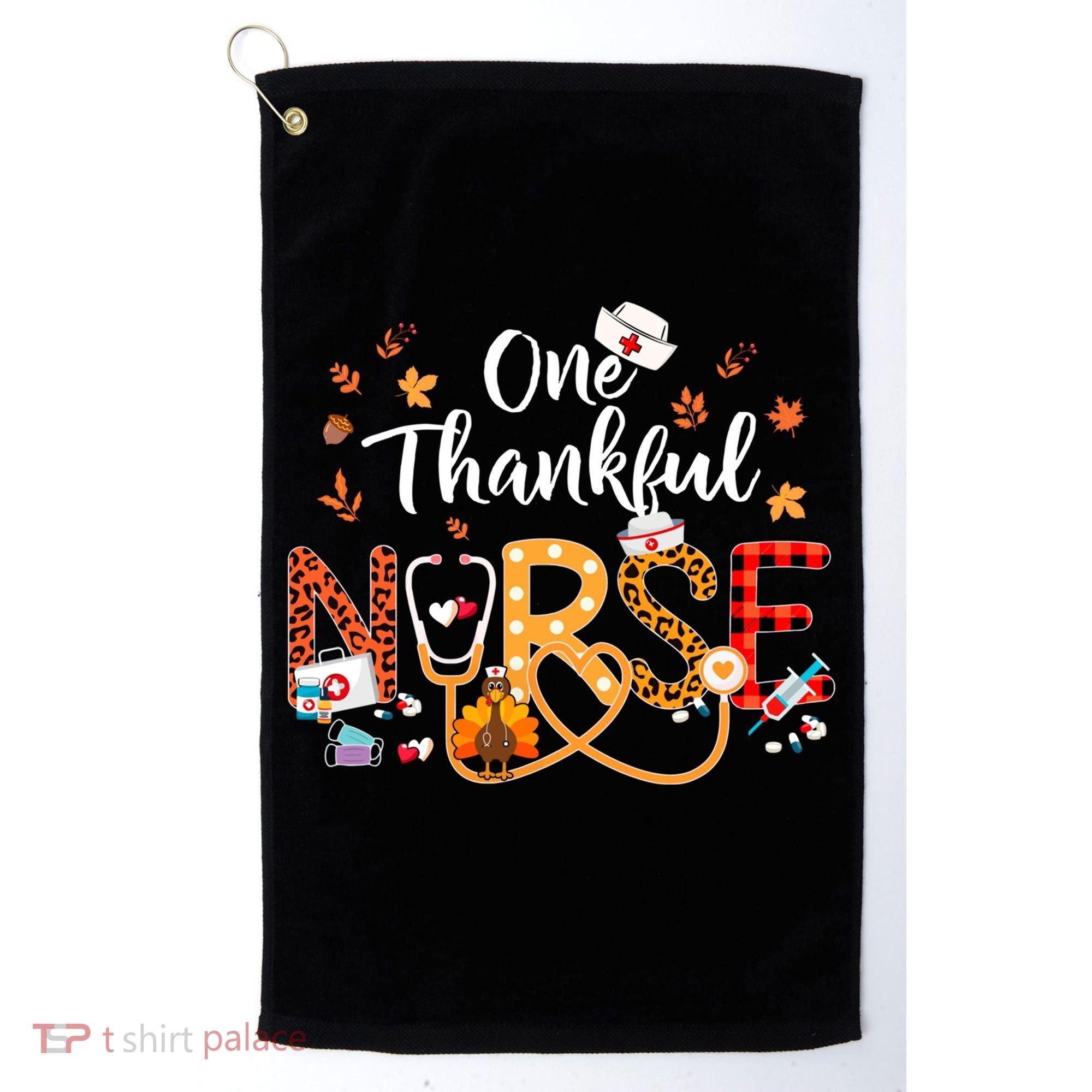 One Thankful Nurse Turkey Stethoscope Thanksgiving Great Gift Golf Towel