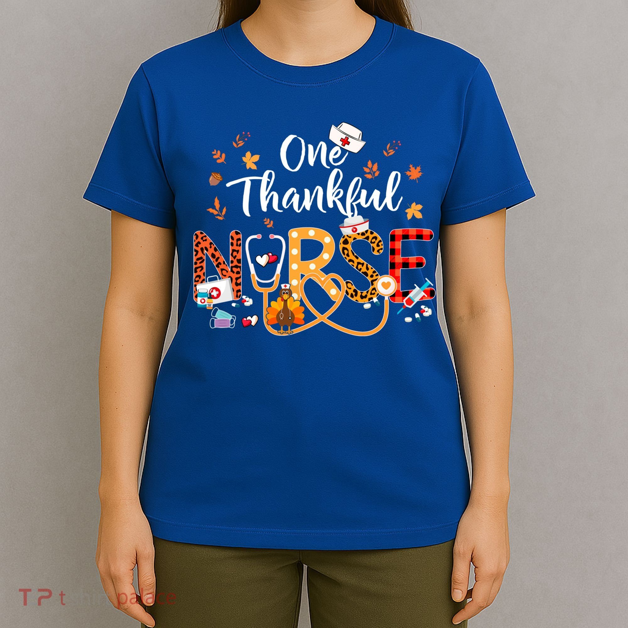 One Thankful Nurse Turkey Stethoscope Thanksgiving Great Gift T-Shirt