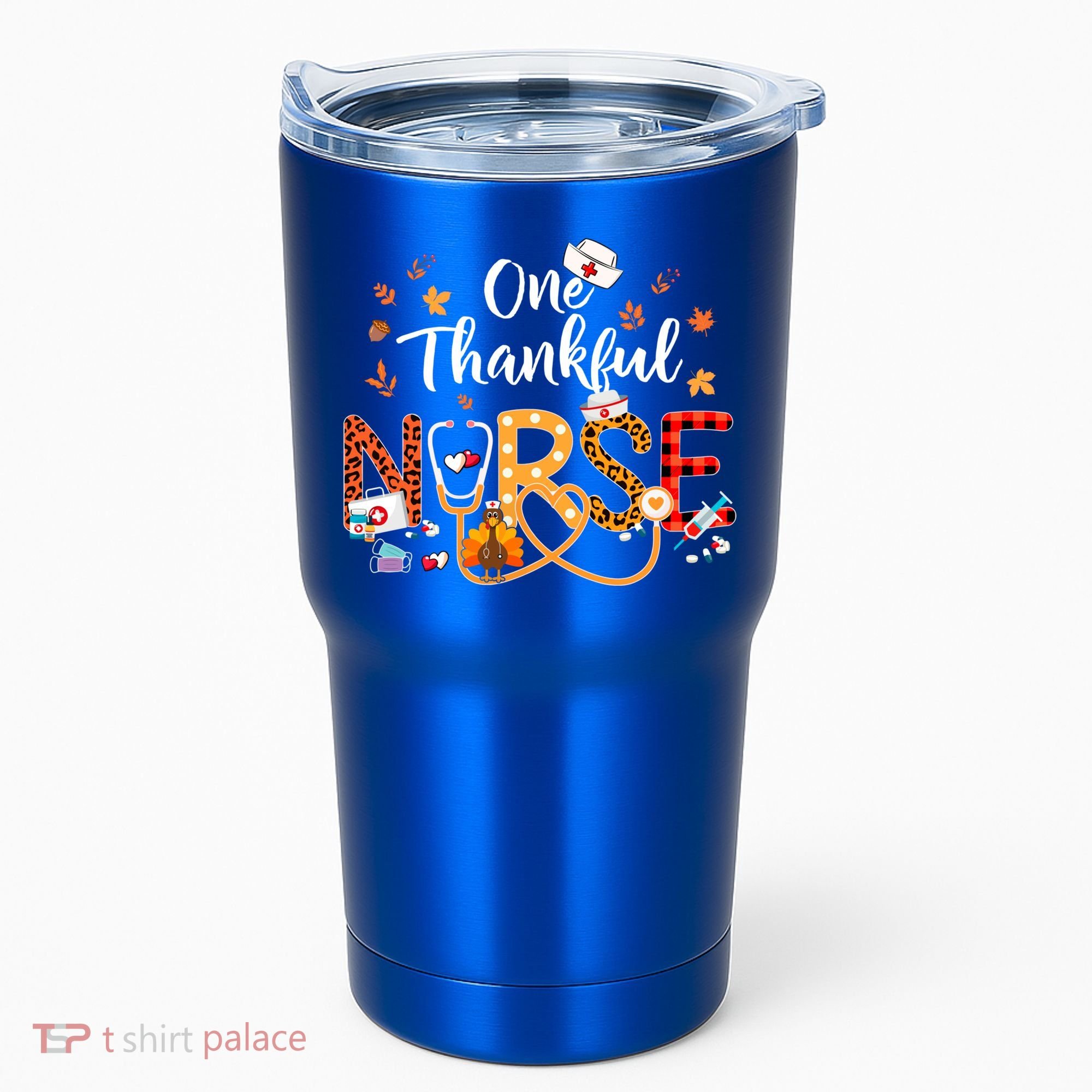 One Thankful Nurse Turkey Stethoscope Thanksgiving Great Gift Tumbler