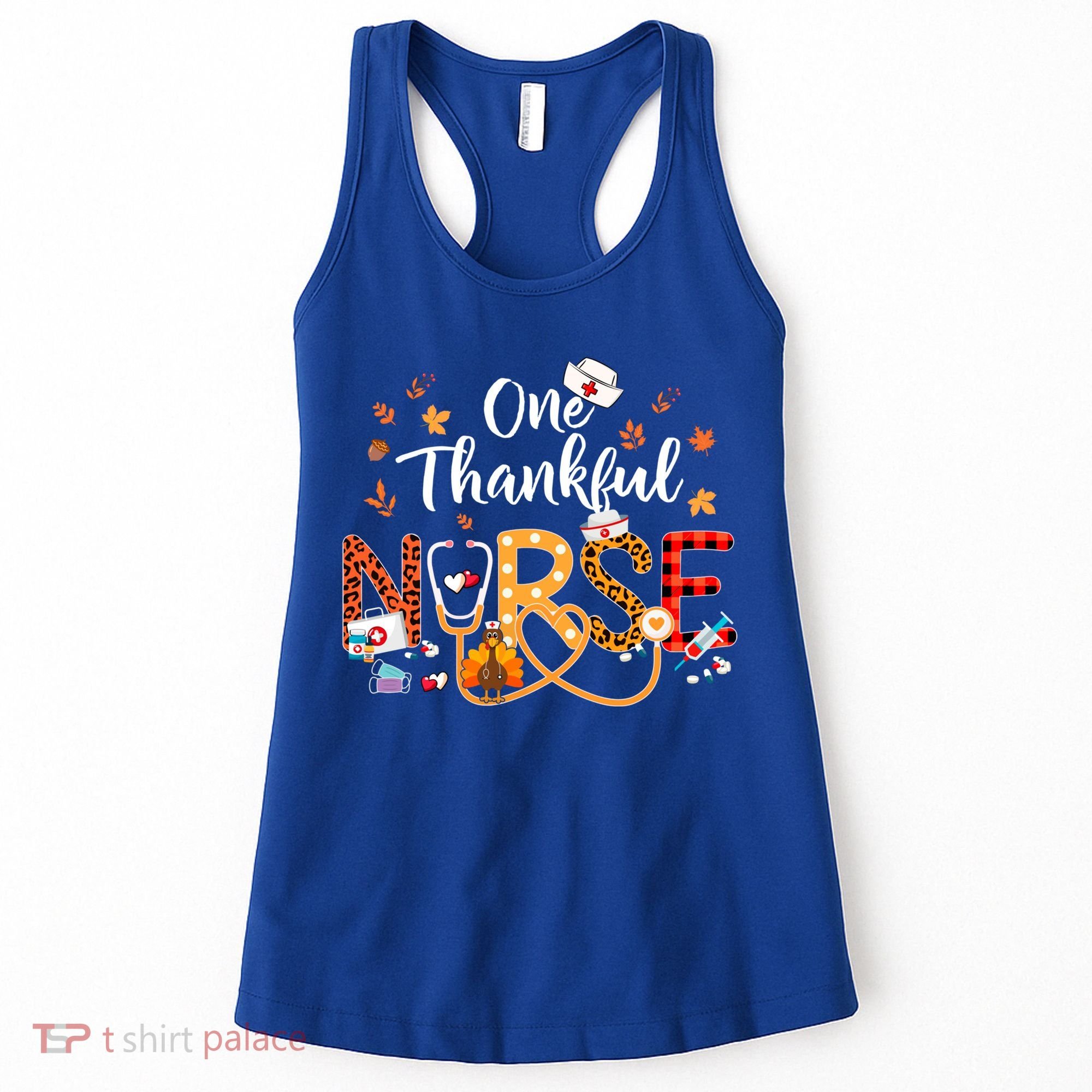 One Thankful Nurse Turkey Stethoscope Thanksgiving Great Gift Women's Tank Top