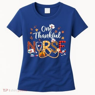 One Thankful Nurse Turkey Stethoscope Thanksgiving Great Gift Women's T-Shirt