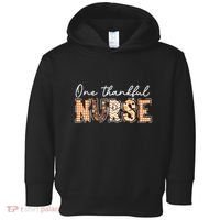 One Thankful Nurse Thanksgiving Toddler Hoodie thumb 0
