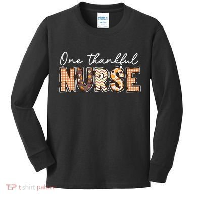One Thankful Nurse Thanksgiving Kids Long Sleeve Shirt