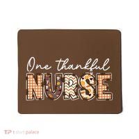 One Thankful Nurse Thanksgiving Mousepad thumb 0