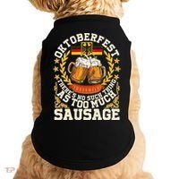 Oktoberfest There's No Such Thing As Too Much Sausage Doggie Tank thumb 0