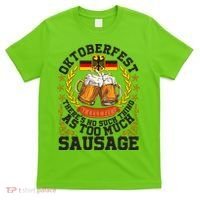 Oktoberfest There's No Such Thing As Too Much Sausage T-Shirt thumb 0