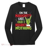 On The Naughty List And I Regret Nothing Funny Christmas Long Sleeve Shirt thumb 0
