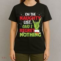 On The Naughty List And I Regret Nothing Funny Christmas T-Shirt thumb 4