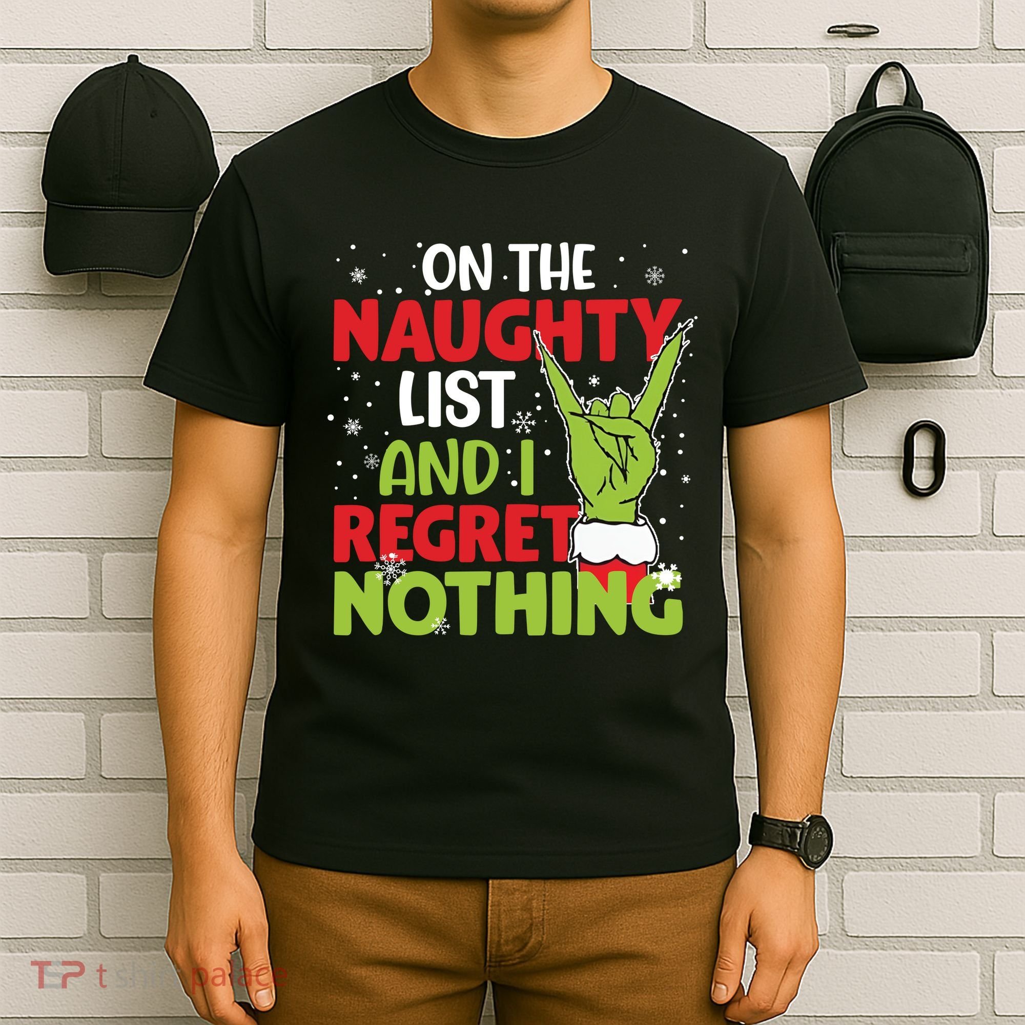On The Naughty List And I Regret Nothing Funny Christmas T-Shirt