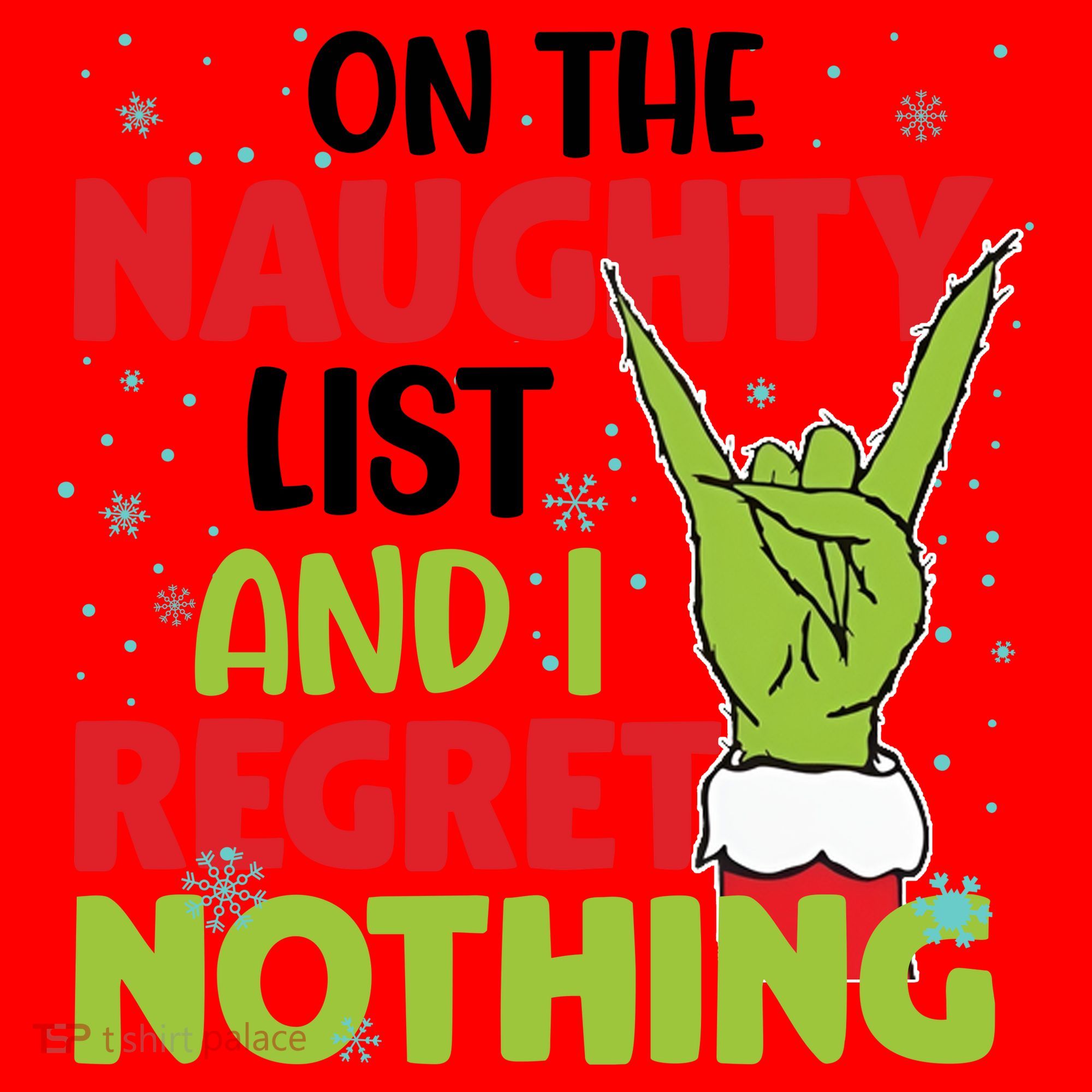On The Naughty List And I Regret Nothing Funny Christmas Santa Hat
