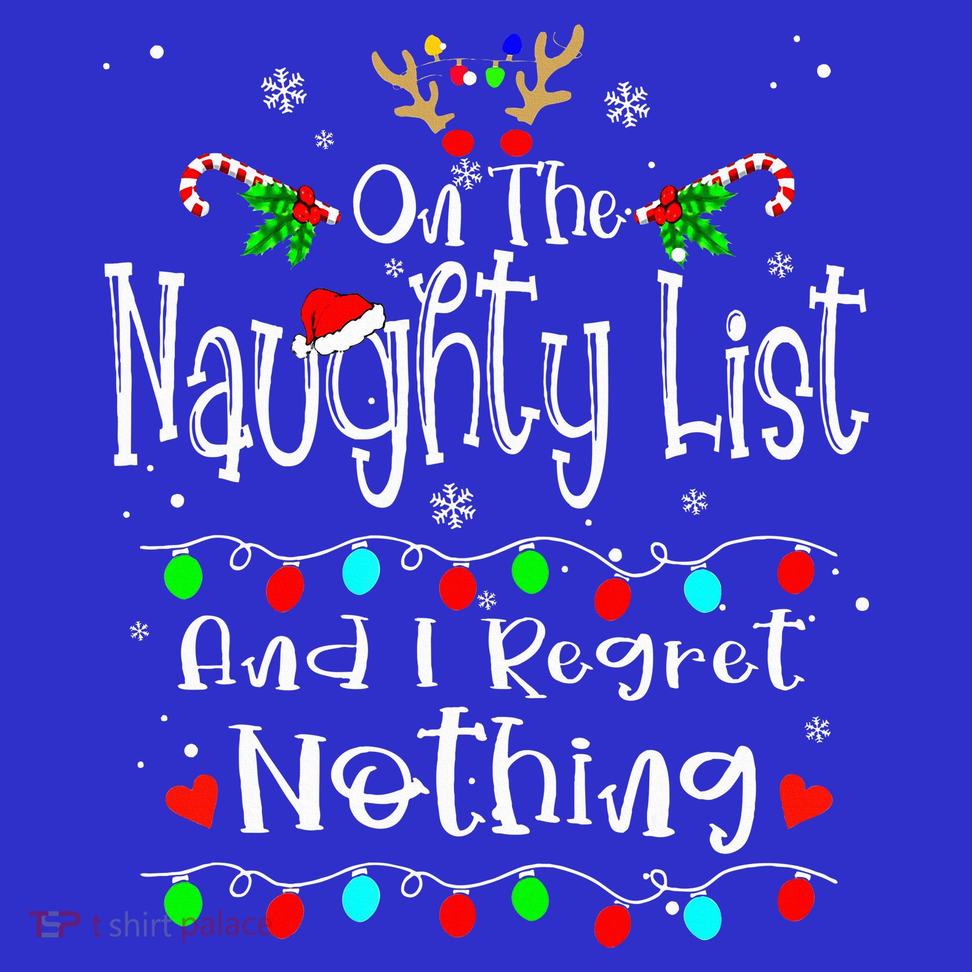 On The Naughty List And I Regret Nothing Funny Christmas Kids Sweatshirt