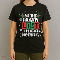 On The Naughty List And I Regret Nothing Christmas 2022 Gift T-Shirt thumb 4