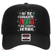 On The Naughty List And I Regret Nothing Christmas 2022 Gift Hat thumb 0