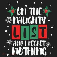 On The Naughty List And I Regret Nothing Christmas 2022 Gift Hat thumb 2