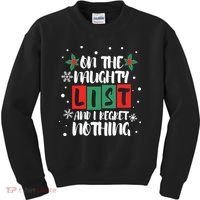 On The Naughty List And I Regret Nothing Christmas 2022 Gift Kids Sweatshirt thumb 0