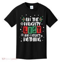 On The Naughty List And I Regret Nothing Christmas 2022 Gift Kids T-Shirt thumb 0