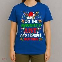 On The Naughty List And I Regret Nothing Christmas Santa Hat Gift T-Shirt thumb 4