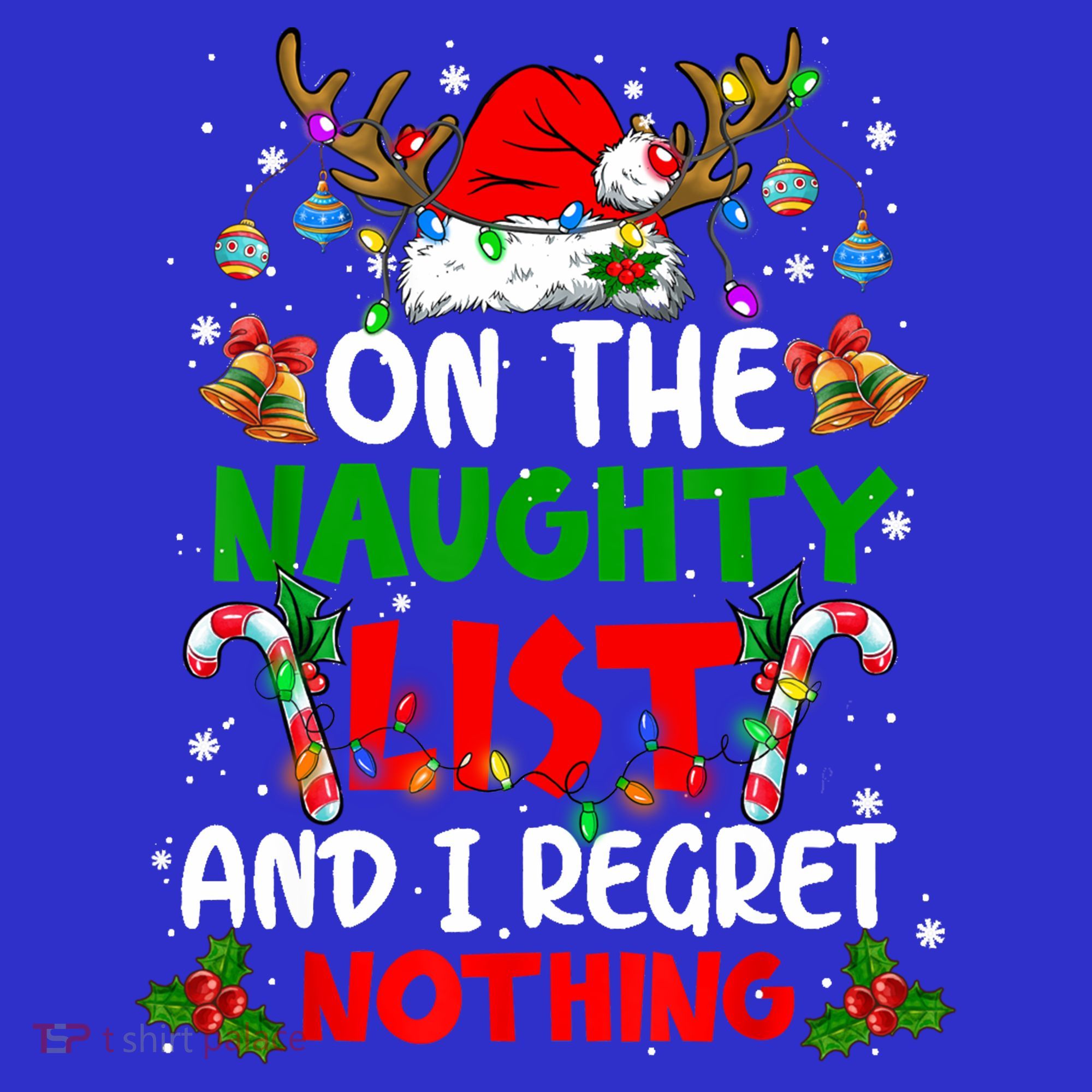On The Naughty List And I Regret Nothing Christmas Santa Hat Gift Mousepad