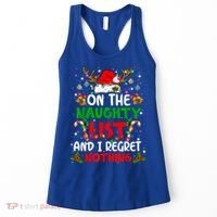 On The Naughty List And I Regret Nothing Christmas Santa Hat Gift Women's Tank Top thumb 0