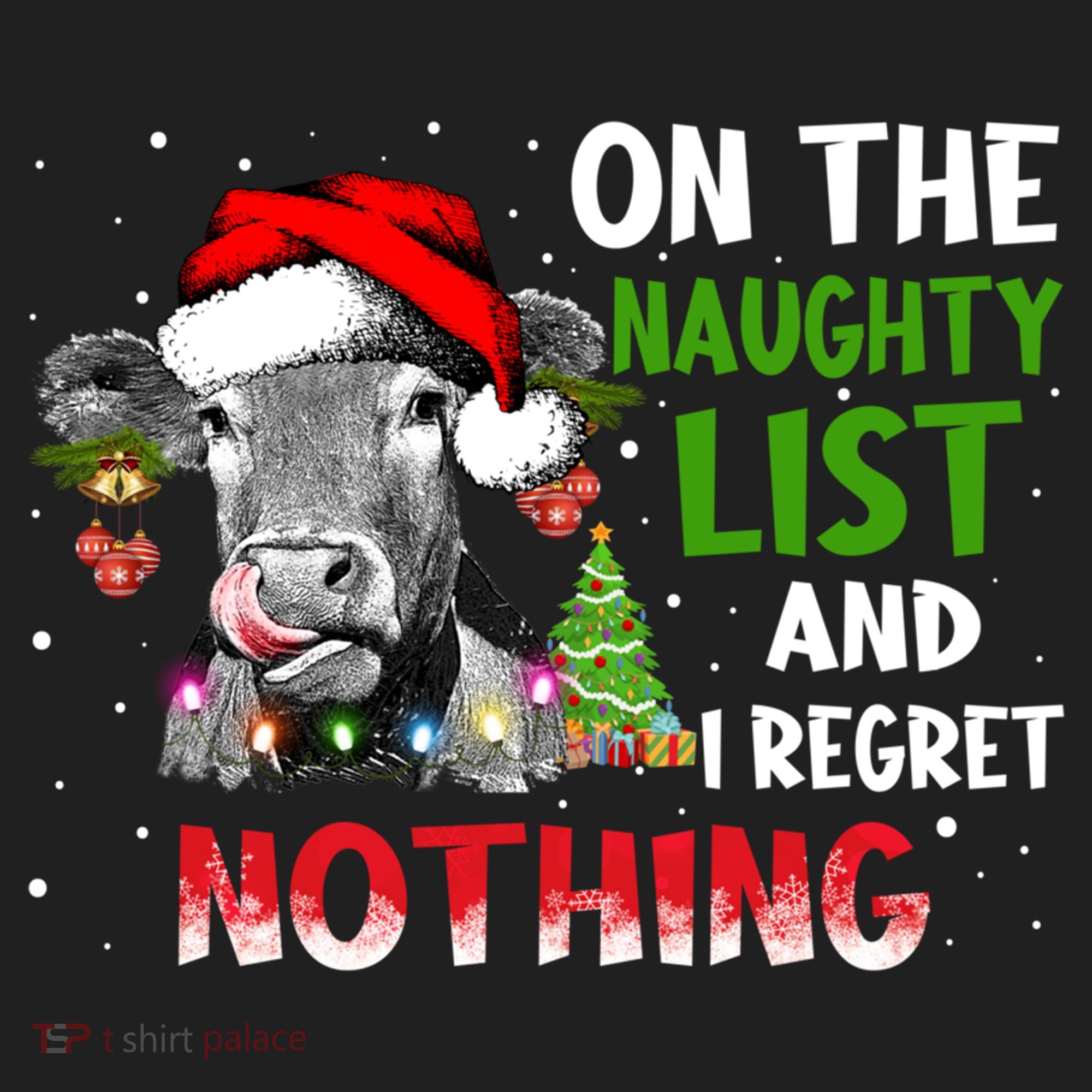 On The Naughty List And I Regret Nothing Cow Lover Christmas Great Gift Beanie