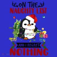 On The Naughty List And I Regret Nothing Penguin Funny Gift Women's Tank Top thumb 5