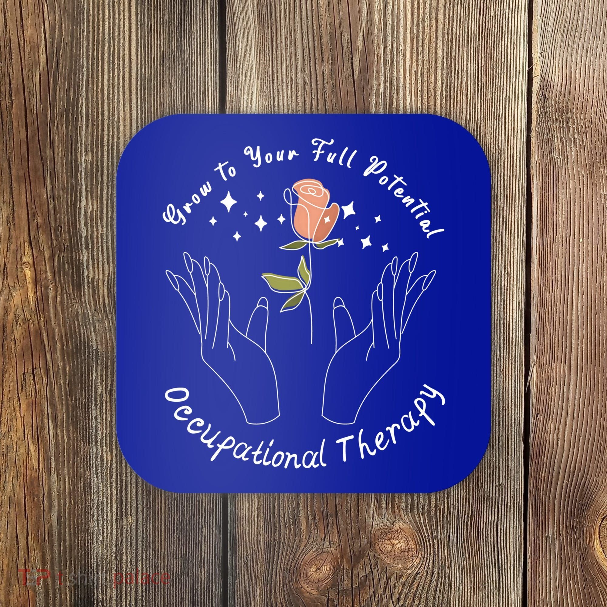 Occupational Therapy Ot Month Therapist Floral Ot 'S Great Gift Coaster